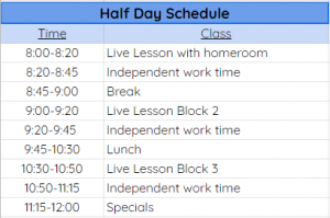 Half Day Schedule